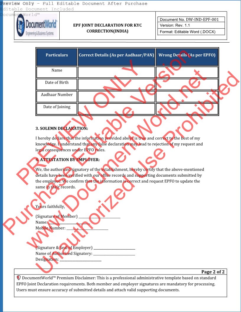 🔥 EPF Joint Declaration for KYC Correction (India) Facing EPF claim rejection due to name mismatch or KYC issues? 👉 Solve it quickly with this official-style joint declaration format 🛡️ WHY THIS DOCUMENT IS IMPORTANT EPFO requires accurate KYC details for processing claims: ✔ Name mismatch between Aadhaar & EPF ✔ Date of Birth incorrect ✔ UAN KYC pending issues ✔ EPF withdrawal / transfer rejection 👉 This document helps ensure smooth approval 📄 WHAT THIS DOCUMENT INCLUDES ✔ EPF Joint Declaration Format (Member + Employer) ✔ Structured correction table ✔ Employer attestation section ✔ Claim-ready format for EPFO submission ⚡ KEY FEATURES ✔ EPFO-friendly format ✔ Covers Name / DOB / Aadhaar corrections ✔ Employer verification included ✔ Easy to fill and submit ✔ Accepted across India 🚀 HOW IT WORKS Download instantly after purchase Open in MS Word Fill correct details Get employer signature Submit to EPFO 💥 REAL-LIFE USE CASES ✔ UAN name mismatch ✔ Aadhaar linking issue ✔ Date of birth correction ✔ EPF claim rejection ✔ KYC pending error ⚠️ IMPORTANT NOTE Both employee and employer signatures are mandatory. Supporting documents must be attached as per EPFO requirements. 🟢 🇮🇳 PRODUCT DESCRIPTION (HINDI VERSION) 🔥 EPF Joint Declaration (KYC Correction) क्या आपका EPF क्लेम नाम या KYC mismatch के कारण reject हो गया है? 👉 इस प्रोफेशनल फॉर्म के माध्यम से आसानी से सुधार करें। 🛡️ यह दस्तावेज़ क्यों महत्वपूर्ण है ✔ आधार और EPF नाम mismatch सुधार ✔ जन्म तिथि सुधार ✔ UAN KYC समस्या समाधान ✔ क्लेम प्रोसेस आसान बनाता है 📦 इसमें क्या शामिल है ✔ Joint Declaration Form ✔ Employer Attestation Section ✔ Correction Table ✔ EPFO-ready Format ⚡ मुख्य विशेषताएँ ✔ EPFO के अनुसार तैयार ✔ आसान उपयोग ✔ पूरे भारत में मान्य ✔ प्रोफेशनल फॉर्मेट 🟢 🌍 MULTI-LANGUAGE SEO BOOST (VERY IMPORTANT) 👉 Add this at bottom of product page 🇮🇳 Tamil: EPF KYC திருத்த இணைந்த அறிவிப்பு விண்ணப்பம் 🇮🇳 Telugu: EPF KYC సవరణ జాయింట్ డిక్లరేషన్ ఫారం 🇮🇳 Kannada: EPF KYC ತಿದ್ದುಪಡಿ ಸಂಯುಕ್ತ ಘೋಷಣೆ ಅರ್ಜಿ 🇮🇳 Malayalam: EPF KYC തിരുത്തൽ സംയുക്ത പ്രഖ്യാപന ഫോം 🇮🇳 Bengali: EPF KYC সংশোধন যৌথ ঘোষণা ফর্ম 🇮🇳 Marathi: EPF KYC दुरुस्ती संयुक्त घोषणा अर्ज 🔥 SEO KEYWORDS (ADD IN YOAST) epf joint declaration form india uan kyc correction form epf name correction letter epfo kyc update format pf details mismatch solution epf dob correction form