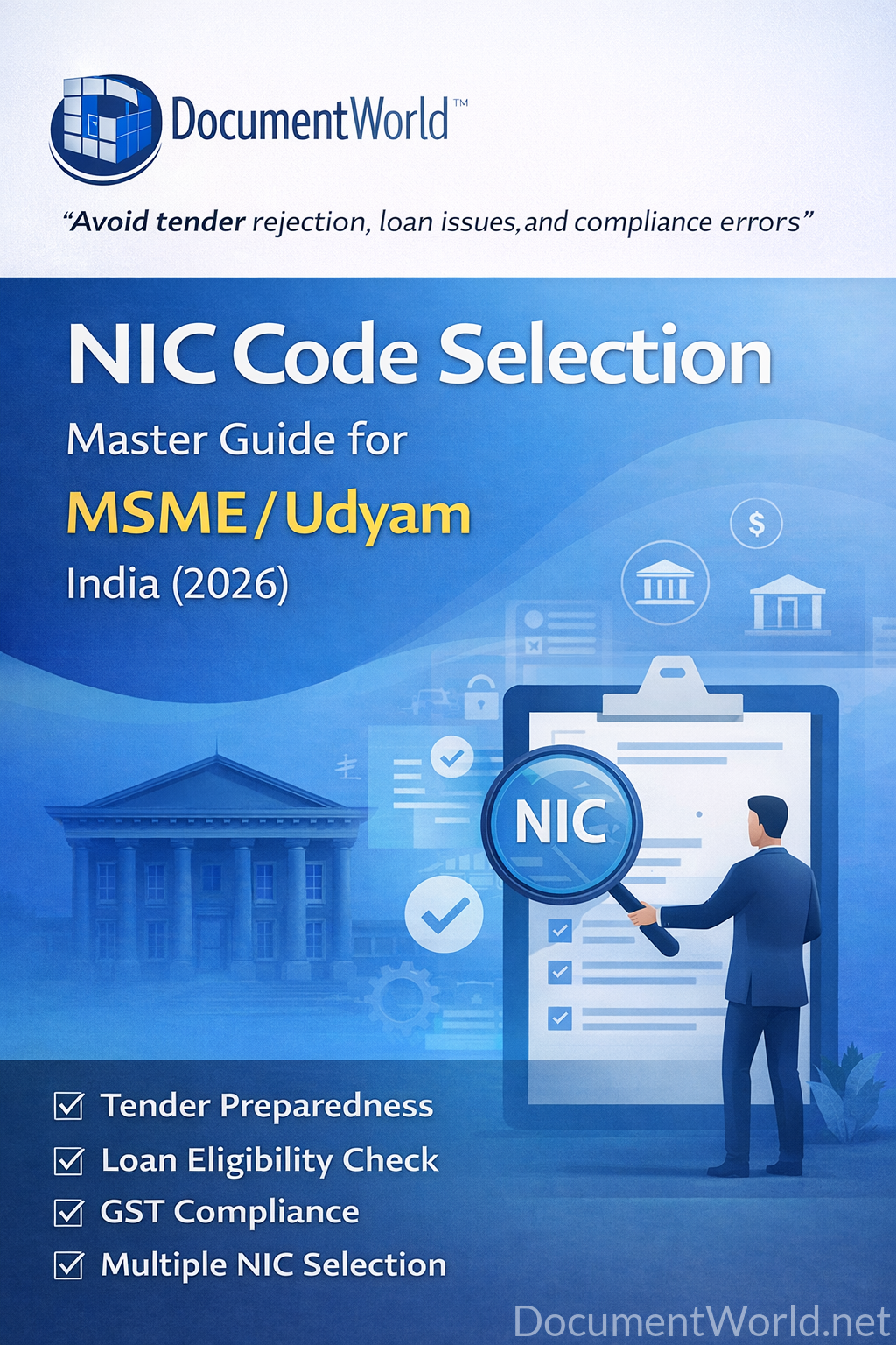 NIC Code Selection Guide MSME Udyam India 2026 Business Classification GST Alignment Toolkit